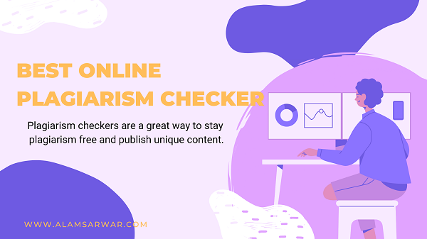 Best online plagiarism checker