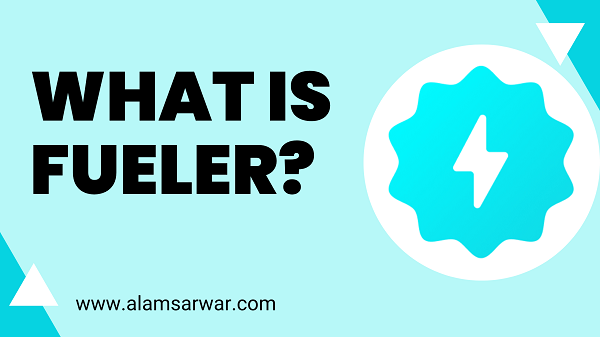What is Fueler?