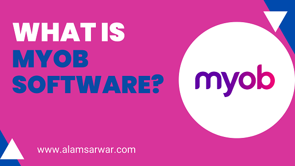 What is MYOB Software?