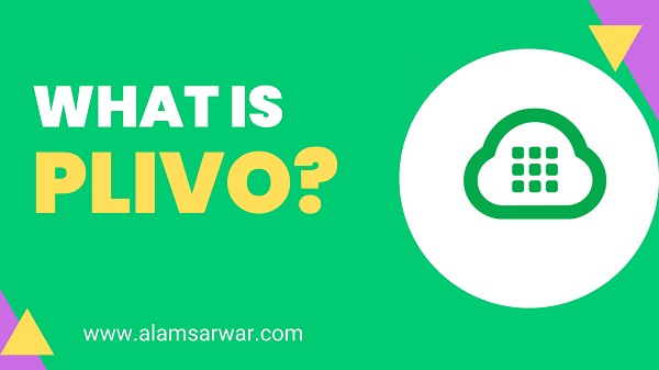 What is Plivo?