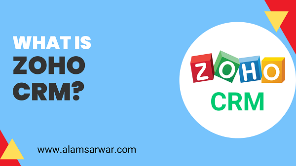 What is Zoho CRM?